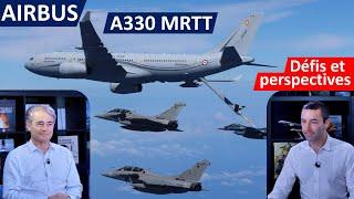 LAirbus A330 MRTT  la puissance aérienne redéfinie - avec le Général 2S Girier