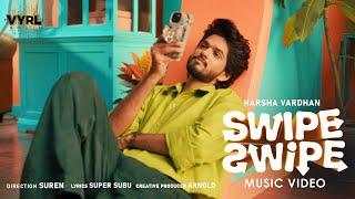 Swipe Swipe - Official Music Video  Harsha Vardhan  Super Subu  Sindhupriya  Suren  VYRL South