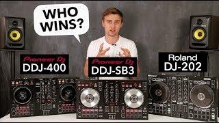 Pioneer DDJ 400 vs Pioneer DDJ SB3 vs Roland DJ 202 - Beginner DJ Controller Comparison