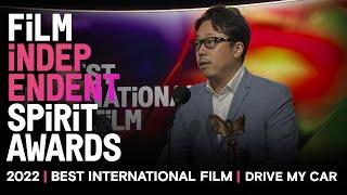 DRIVE MY CAR wins BEST INTERNATIONAL FILM at the 2022 Spirit Awards.