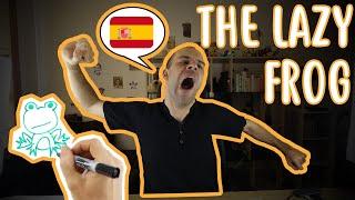 The lazy frog - Superbeginner Spanish