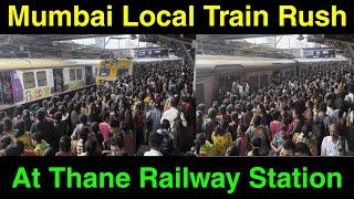 mumbai local train rush at thane railway station  mumbai local train rush  mumbai local train 