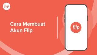 Ini Cara Terbaru Membuat Akun Flip