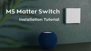 Upgrade Your Home Automation with Ease SONOFF SwitchMan M5 Matter Installation Guide