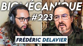 #223 Frédéric Delavier - LHomme  biologique social ou extraterrestre ?