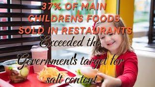 Saltiest childrens restaurant meals revealed in shock audit