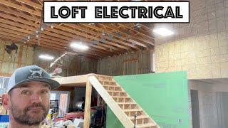 Installed Electrical In Shop Bedrooms Bathroom And Loft Can Lights Outlets etc.