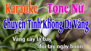 Chuyện Tình Không Dĩ Vãng Karaoke Tone Nữ Nhạc Sống - Phối Hay Dễ Hát - Karaoke Thế Khang