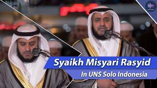 Syaikh Mishary Rashid Al Afasy in Solo UNS