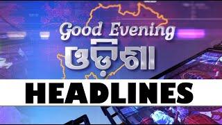 6pm Headlines  1st July 2024  Odisha TV  OTV