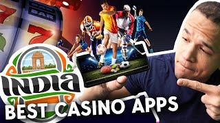 Best Casino Apps in India  + Sign-up Bonuses 