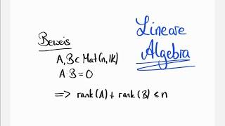 Matrizen und Rang  AB = 0 dann rangA + rangB kleiner gleich n Beweis Lineare Algebra