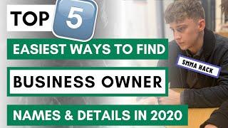 How to Find Business Owner Names and Details in 2023  Top 5 Easiest Strategies  SMMA Tips