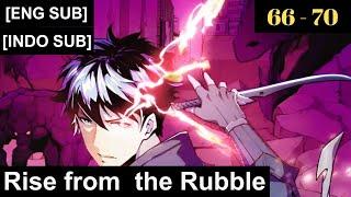 Rise From the Rubble Episodes 66 to 70 Subbed ENGLISH + INDONESIAN