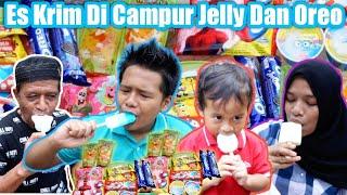 DRAMA MAKAN ES KRIM KARAKTER CAMPUR JELLY DAN OREO  eybel channel