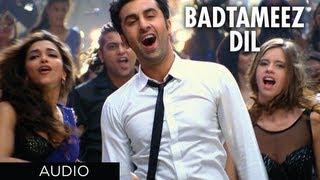 Badtameez Dil Full Song Yeh Jawaani Hai Deewani Official Feat. Ranbir Kapoor Deepika Padukone