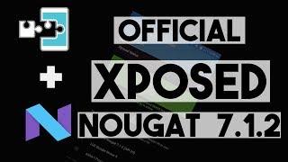 OFFICIAL Xposed Installer for Android Nougat 7 7.1.1 7.1.2 Lineage OS 14.1  How to Install