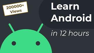 Android DevelopmentKotlin Full Course For Beginners 2023  12 Hour Comprehensive Tutorial For Free