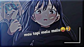 momen ketika lu sama cewe di kamar jedag jedug anime