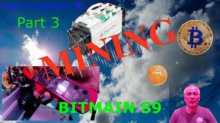 Майнинг. Часть 3. Bitmain ANTMINER S9