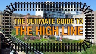 ULTIMATE Guide To The High Line in NYC 20 Things To See & Walking Tour 