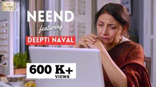 Neend - Sleep  Ft Deepti Naval  Award Winning Hindi Short Film  Six Sigma Films