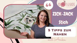 5 Tipps zum Nähen  🪡 Das kann der Zick-Zack Stich