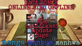 REVIEW APLIKASI Aplikasi baca komik tanpa lewat browser bisa langsung baca komik onlineoffline