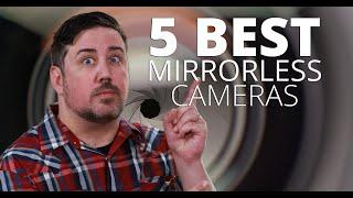 5 best mirrorless cameras for video  2023