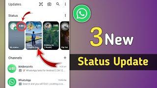 3 New Whatsapp Status Update
