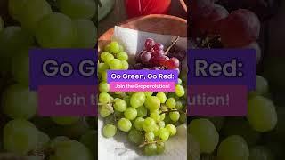 Go Green Go Red Join the Grapevolution  By What Chelsea Eats