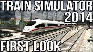 Train Simulator 2014 - First Look - ICE3 High Speed Train