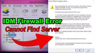 FIX Internet Download blocked by Firewall  IDM firewall Error Problem   IDM Cannot Find Server