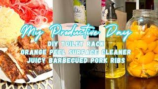 MY PRODUCTIVE DAYDIY Toilet RackHow to Make Orange Peel Surface CleanerJuicy Barbecued Pork Ribs.