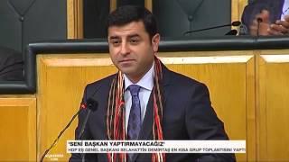 Selahattin Demirtaş Seni başkan yaptırmayacağız