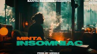 MINTA - INSOMNIAC  PROD BY . MEMAX  OFFICIAL LYRIC VIDEO  BANTAI RECORDS