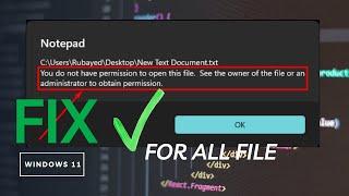 How to fix You do not have permission to open this file? 100% Solved