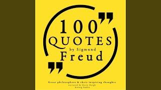 100 Quotes by Sigmund Freud Pt. 6