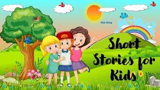 Moral Short Stories for kids  English Moral Stories  Short Stories for Kids - Kids Entry