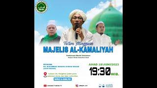 🟢 Live  Talim Mingguan - Majelis Al Kamaliyah Kota Tangerang