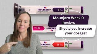 My Mounjaro Journey - Week 9 in Review - When Should We Increase Dosage?