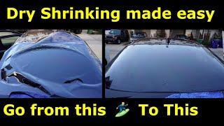 How to Heat Shrink the Back Window on a Corolla in 10 minutes Dry Shrink method Part 1