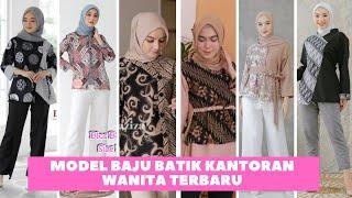 Model Baju Batik Wanita Kantoran Terbaru  Batik Atasan