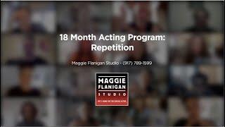 The Repetition Exercise - 18 Month Meisner Acting Program - Maggie Flanigan Studio