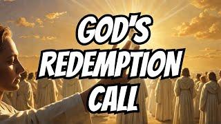 Divine Redemption Gods Call to the Rejected