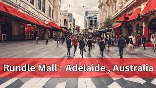 Rundle Mall A must visit place if you travel to Adelaide Australia