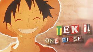 One Piece  AMVEDIT  - Tek It  4K