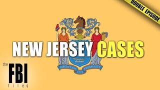 New Jersey State Cases  DOUBLE EPISODE  The FBI Files