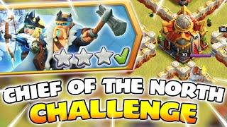 3 Star Chief of the North Challenge  New Clash of Clans Challenge