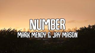 Mark Mendy & Jay Mason - Number Lyrics